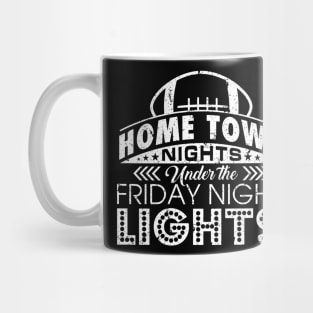 Hometown Nights Under The Friday Night Lights' Mug